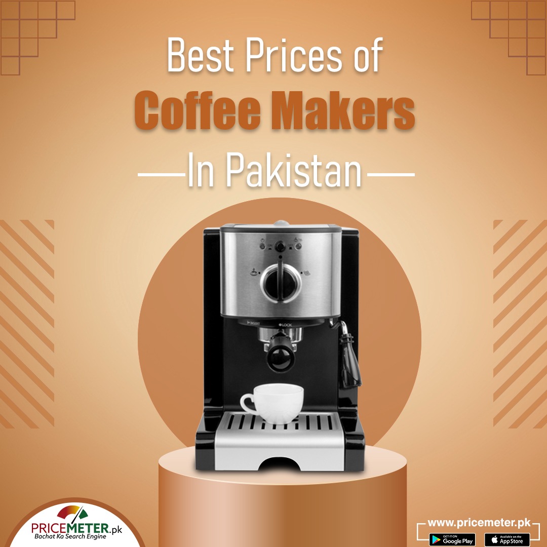 Best Prices of Coffee & Espresso Makers in Pakistan Price Meter